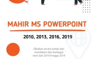 Ebook Mahir Microsoft Powerpoint (2010-2019)